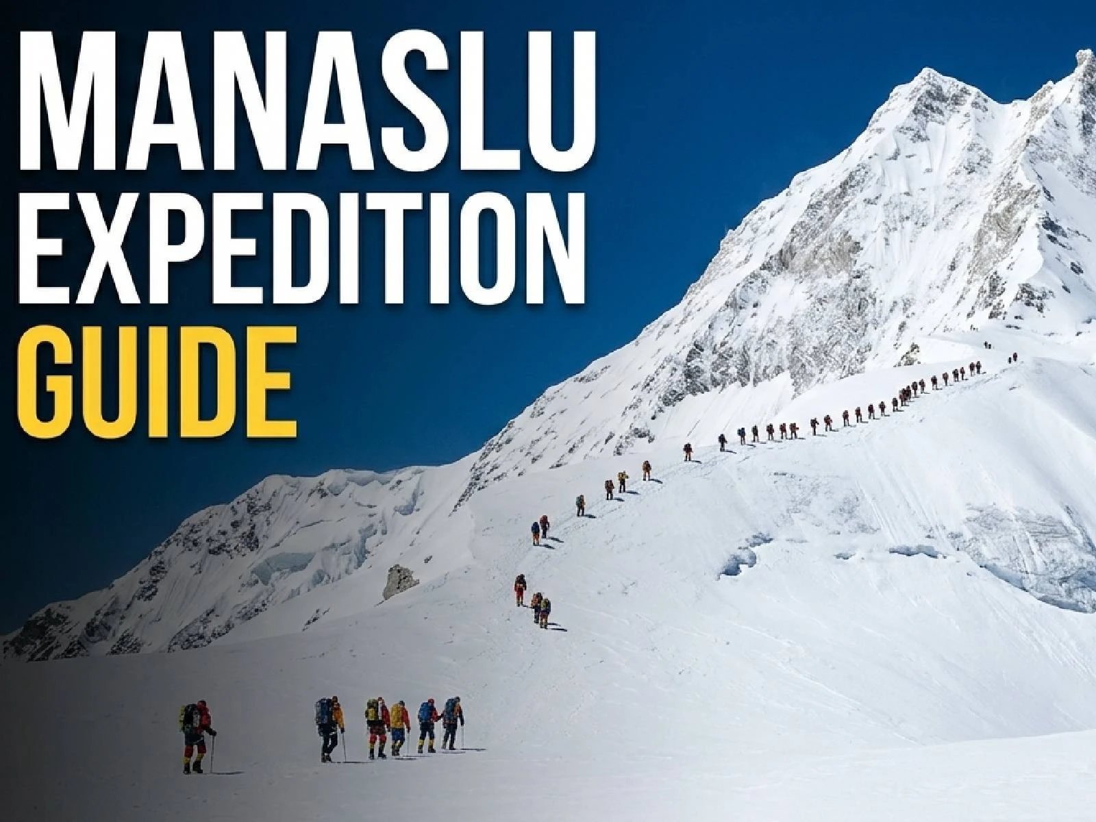 How to prepare for the Manaslu expedition